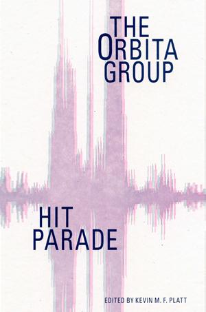 Hit Parade: The ORBITA Group